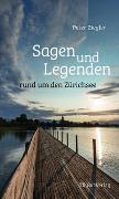 Sagen und Legenden rund um den Zürichsee