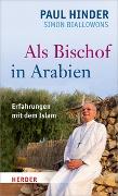 Als Bischof in Arabien