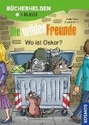 Die wilden Freunde, Bücherhelden 1. Klasse, Wo ist Oskar?