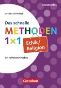 Das schnelle Methoden 1x1 - Grundschule, Ethik/Religion, Mit Arbeitsmaterialien, Buch