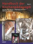 Handbuch der Kirchenpädagogik Band 2
