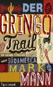 Der Gringo Trail