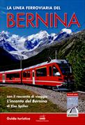 La linea ferroviaria del Bernina