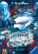Internat der bösen Tiere, Band 2: Die Falle (Bestseller-Tier-Fantasy ab 10 Jahren)