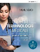 Cahier de terminologie médicale 2e édition + Cahier + version numérique 60 mois