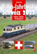 Bahn-Jahrbuch Schweiz 2022