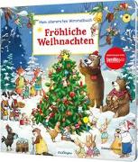 Mein allererstes Wimmelbuch: Fröhliche Weihnachten